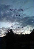 Cover-Bild zum Titel 'NOUVELLES tome 2' von 'Marie Chevalier'
