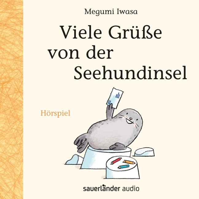 Viele Grüße von der Seehundinsel - Megumi Iwasa
