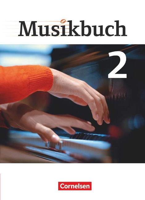 Musikbuch 02. Schülerbuch - Ulrich Brassel, Rainer Butz, Rasmus Frederich, Sabine Föster, Katrin Hammer