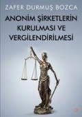 Cover-Bild zum Titel 'Anonim Sirketlerin Kurulmasi' von 'Zafer Durmus Bozca'