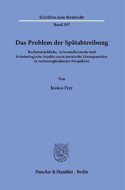 Das Problem der Spätabtreibung - Jessica Frey