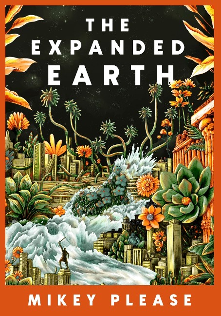 The Expanded Earth - Mikey Please