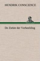 De Ziekte der Verbeelding - Hendrik Conscience