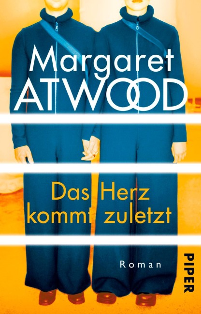 Das Herz kommt zuletzt - Margaret Atwood