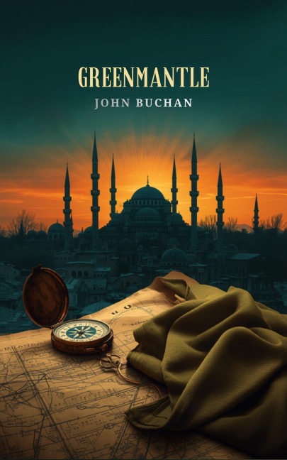 Greenmantle - John Buchan