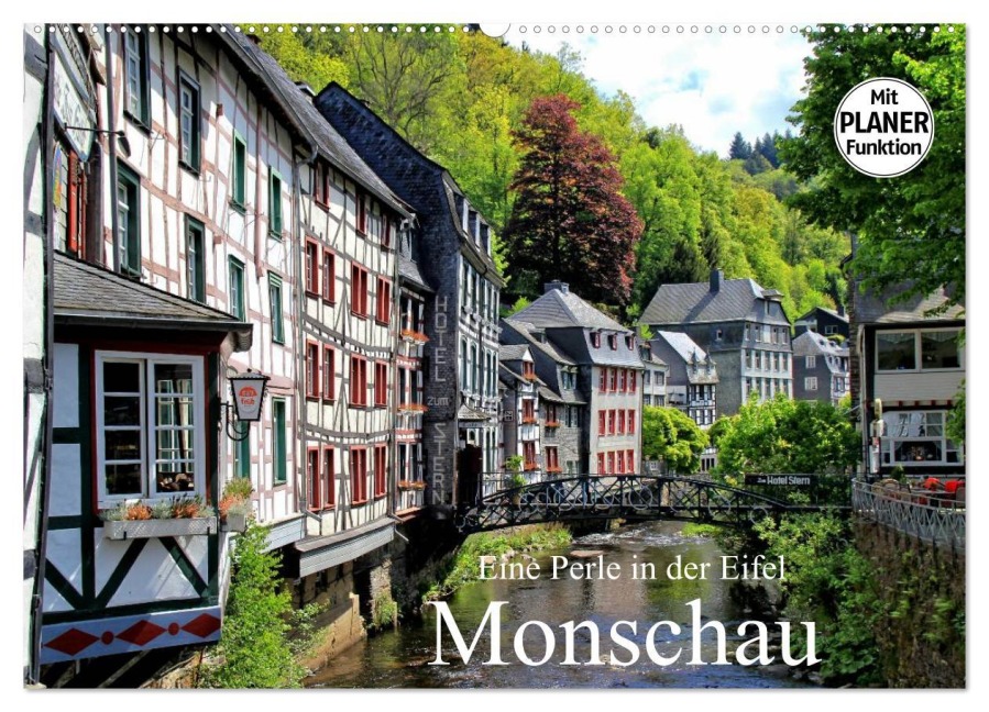 Eine Perle in der Eifel - Monschau (Wandkalender 2025 DIN A2 quer), CALVENDO Monatskalender - Arno Klatt