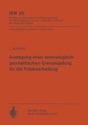 Cover-Bild zum Titel 'Auslegung einer technologischgeometrischen Grenzregelung für die Fräsbearbeitung' von 'L. Schenke'