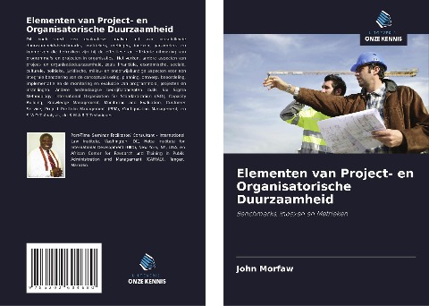 Elementen van Project- en Organisatorische Duurzaamheid - John Morfaw