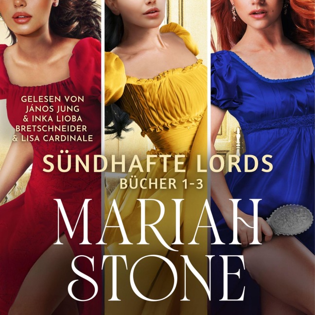 Sündhafte Lords Sammelband 1: Bücher 1-3 - Mariah Stone