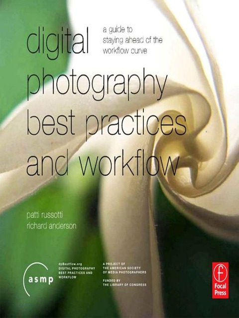 Digital Photographic Workflow Handbook - Patricia Russotti