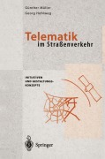 Telematik im Straßenverkehr - Georg Hohlweg, Günter Müller