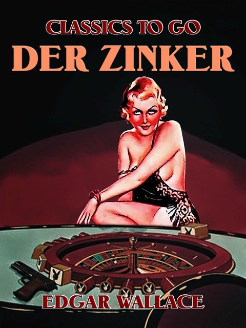 Der Zinker - Edgar Wallace