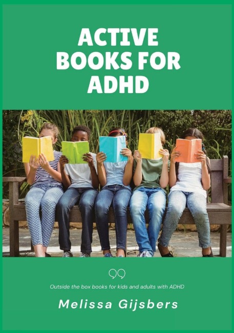 Active Books for ADHD - Melissa Gijsbers