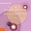 Progressive Muskelentspannung & Autogenes Training - Claudia Gebhard