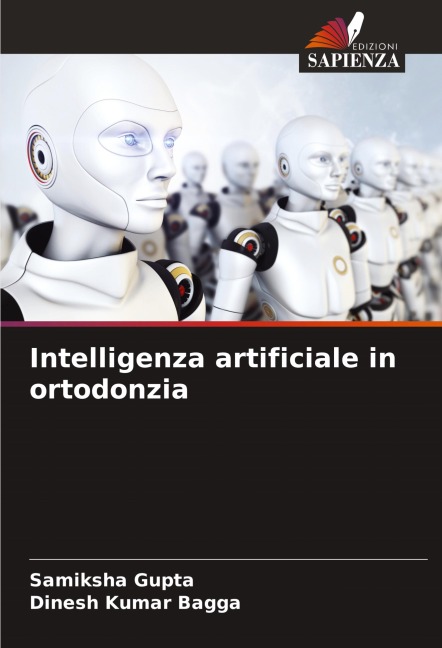 Intelligenza artificiale in ortodonzia - Samiksha Gupta, Dinesh Kumar Bagga