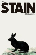 Cover-Bild zum Titel 'The Stain' von 'Rikki Ducornet'