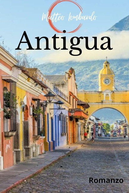 Antigua - Matteo Lombardo