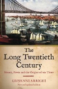 Cover-Bild zum Titel 'The Long Twentieth Century' von 'Giovanni Arrighi'