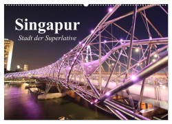 Cover-Bild zum Titel 'Singapur. Stadt der Superlative (Wandkalender 2026 DIN A2 quer), CALVENDO Monatskalender' von 'Elisabeth Stanzer'