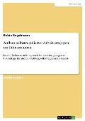Cover-Bild zum Titel 'Aufbau selbstregulierter Arbeitsgruppen im Unternehmen' von 'Robin Engelmann'