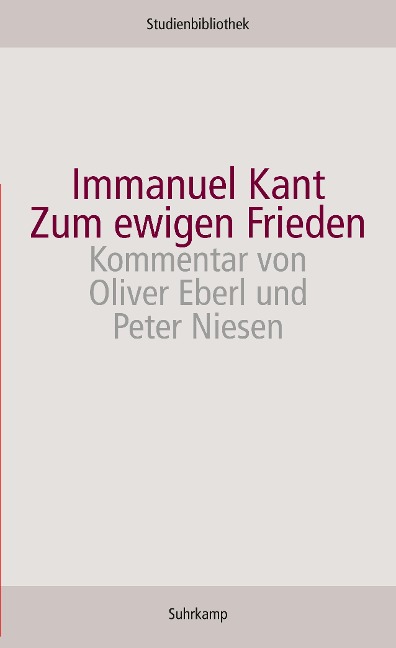 Zum ewigen Frieden - Immanuel Kant