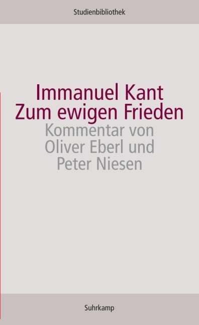 Zum ewigen Frieden - Immanuel Kant