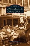 Cover-Bild zum Titel 'Gainesville and Cooke County' von 'Shana Powell'
