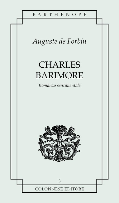 Charles Barimore - Auguste De Forbin