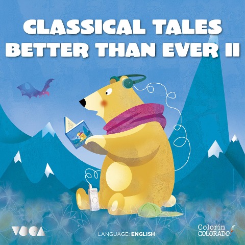 Classical Tales Better Than Ever (Parte 2) - Hans Christian Andersen, Anónimo, Hermanos Grimm, Charles Perrault, Oscar Wilde