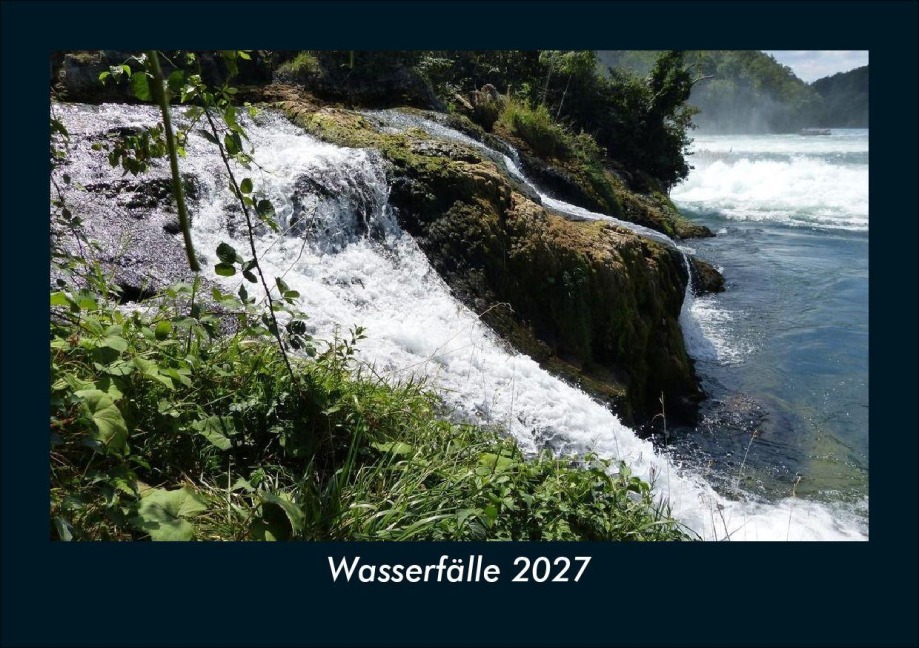 Wasserfälle 2027 Fotokalender DIN A5 - Tobias Schmitt, Kevin Heber