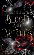 Cover-Bild zum Titel 'Blood and Witches' von 'Solvig Schneeberg'