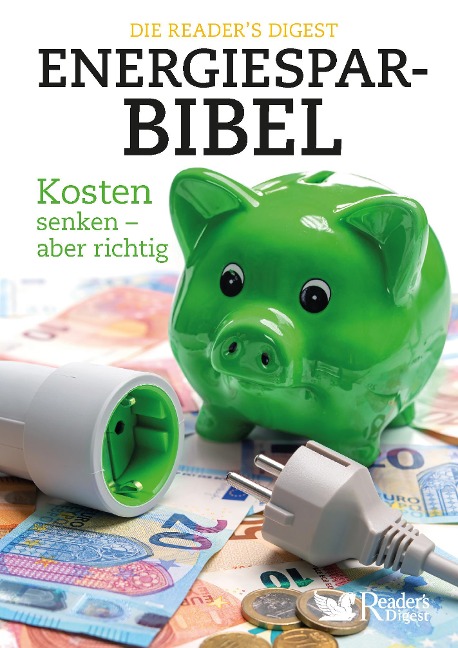 Die Reader`s Digest Energiesparbibel - 