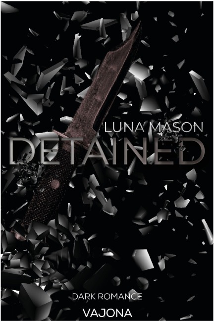 Detained - Luna Mason