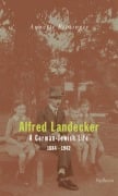 Cover-Bild zum Titel 'Alfred Landecker' von 'Annette Prosinger'