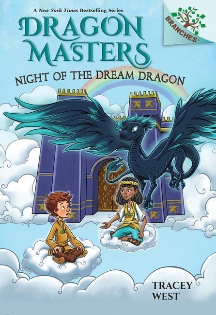 Night of the Dream Dragon: A Branches Book (Dragon Masters #28) - Tracey West