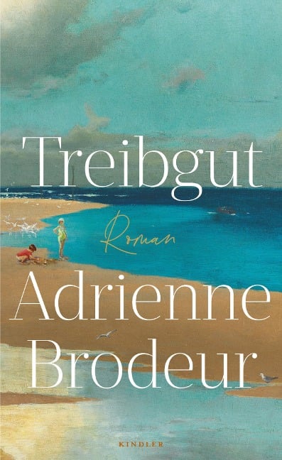 Treibgut - Adrienne Brodeur