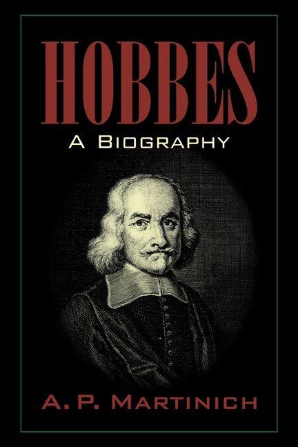 Hobbes - A. P. Martinich