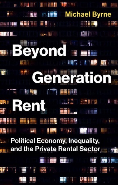 Beyond Generation Rent - Michael Byrne