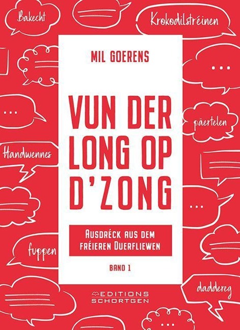Vun der Long op d'Zong - Mil Goerens