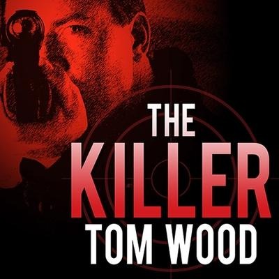 The Killer - Tom Wood