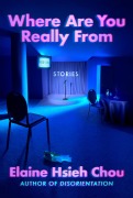 Cover-Bild zum Titel 'Where Are You Really From' von 'Elaine Hsieh Chou'