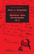 Cover-Bild zum Titel 'Memoiren eines Revolutionärs 2' von 'Peter A. Kropotkin'