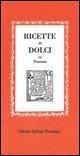 Cover-Bild zum Titel 'Ricette dolci in Toscana' von ''