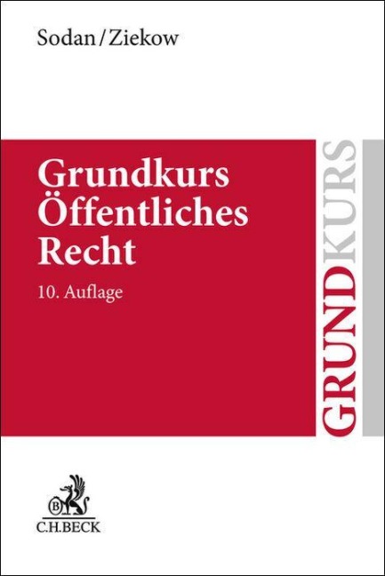 Grundkurs Öffentliches Recht - Helge Sodan, Jan Ziekow