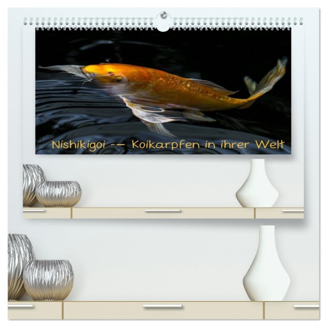 Nishikigoi - Koikarpfen in ihrer Welt (hochwertiger Premium Wandkalender 2026 DIN A2 quer), Kunstdruck in Hochglanz - Erwin Renken