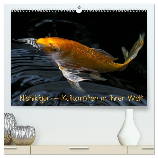 Nishikigoi - Koikarpfen in ihrer Welt (hochwertiger Premium Wandkalender 2026 DIN A2 quer), Kunstdruck in Hochglanz - Erwin Renken