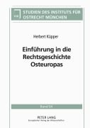 Cover-Bild zum Titel 'Einführung in die Rechtsgeschichte Osteuropas' von 'Herbert Küpper'