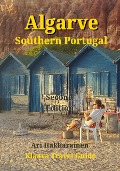Cover-Bild zum Titel 'Algarve, Southern Portugal (Klaava Travel Guide)' von 'Ari Hakkarainen'