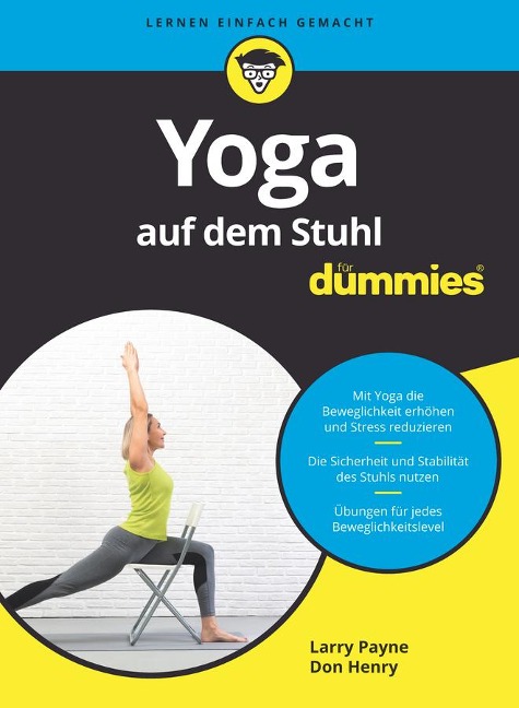 Yoga auf dem Stuhl für Dummies - Larry Payne, Don Henry