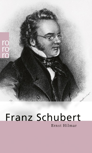 Franz Schubert - Ernst Hilmar